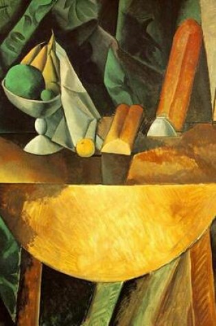 Cover of Bread and Dishes with Fruit (Pablo Picasso) 1909, for the Love of Art