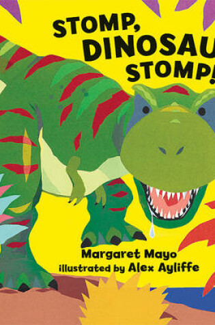 Cover of Stomp, Dinosaur, Stomp!