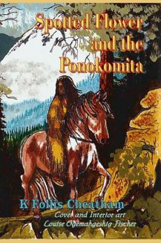 Cover of Spotted Flower and the Ponokomita