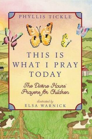 Cover of This Is What I Pray Today