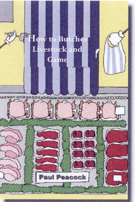 Book cover for How to Butcher Livestock and Game