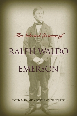 Book cover for The Selected Lectures of Ralph Waldo Emerson