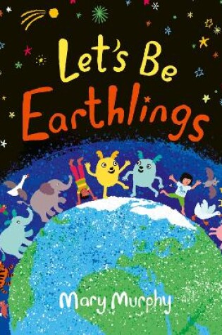 Cover of Let's Be Earthlings