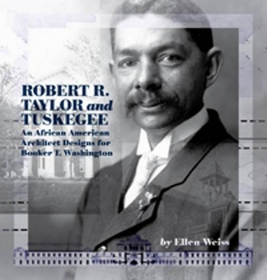 Book cover for Robert R. Taylor and Tuskegee