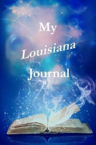 Cover of My Louisiana Journal