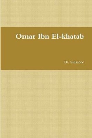 Cover of Omar Ibn El-Khatab