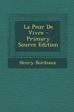 Cover of La Peur de Vivre