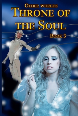 Book cover for Other worlds. Throne of the Soul. Book 3