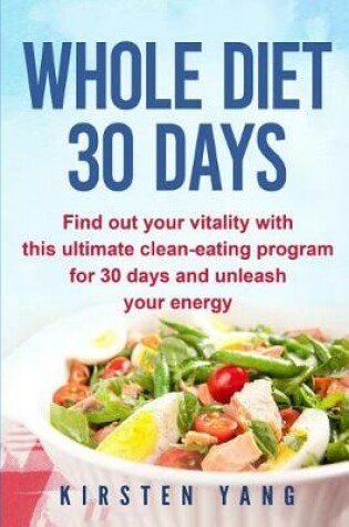 Cover of Whole Diet 30 Days