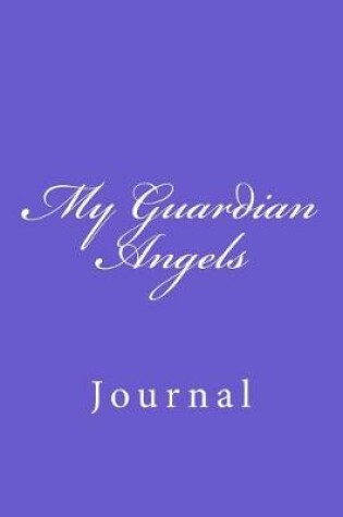 Cover of My Guardian Angels