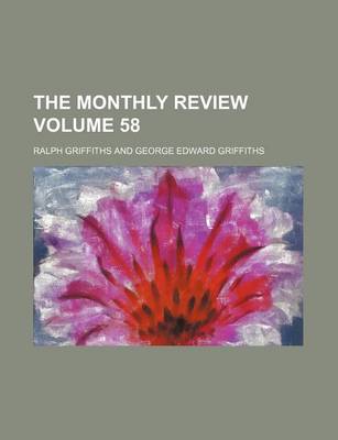 Book cover for The Monthly Review Volume 58