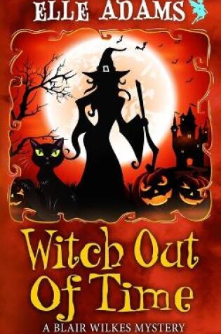 Cover of Witch out of Time