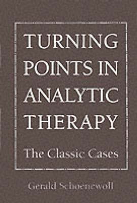 Book cover for Turning Points in Analytic Therapy