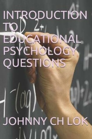 Cover of Introduction to Educational Psychology Questions