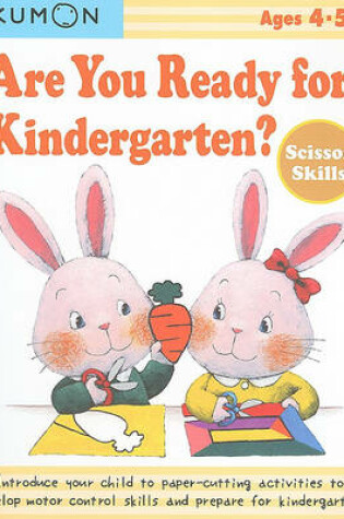 Cover of Are You Ready for Kindergarten? Scissor Skills