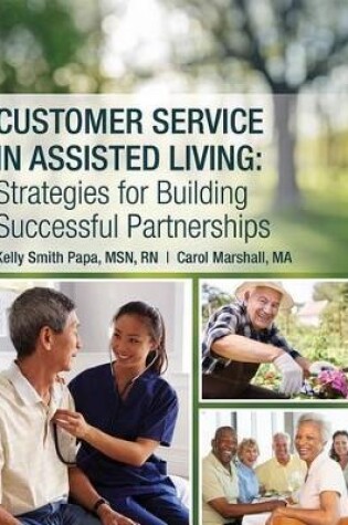Cover of Customer Service in Assisted Living