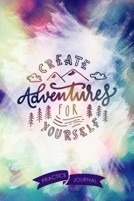 Book cover for Create Adventures for Yourself