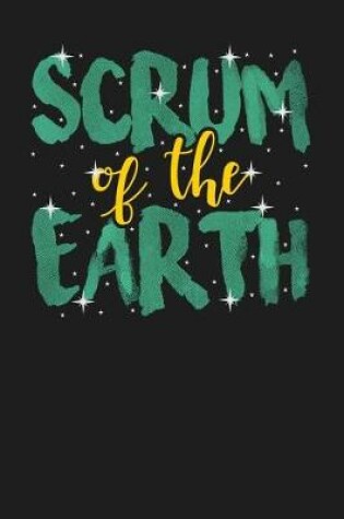 Cover of Scrum of the Earth