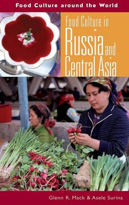 Cover of Food Culture in Russia and Central Asia