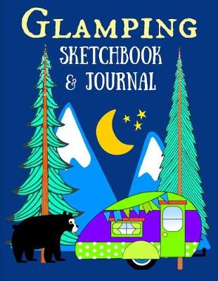 Book cover for Glamping Sketchbook & Journal