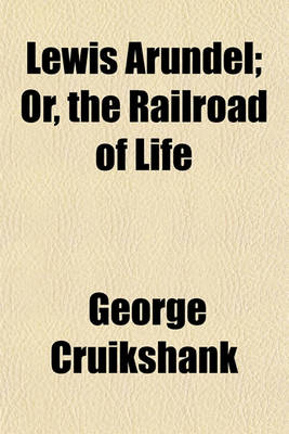 Book cover for Lewis Arundel; Or, the Railroad of Life