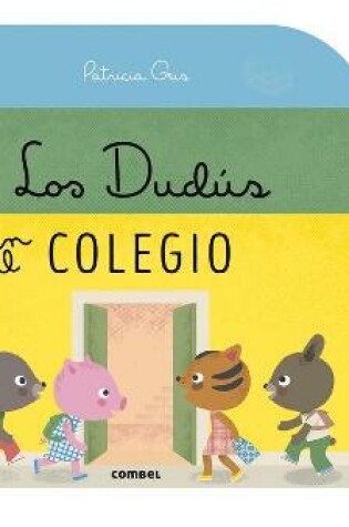 Cover of Los Dudús Van Al Colegio