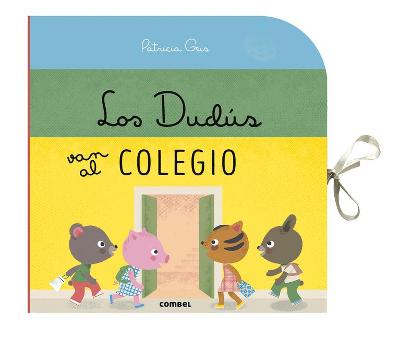 Book cover for Los Dudús Van Al Colegio