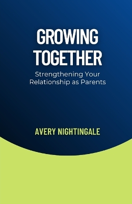 Book cover for Growing Together