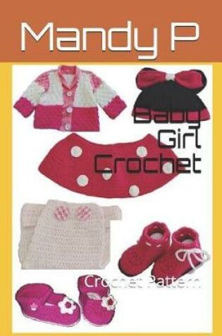 Cover of Baby Girl Crochet