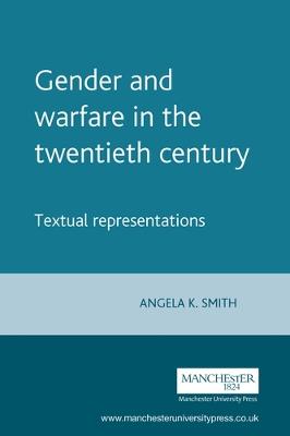 Cover of Gender and Warfare in the Twentieth Century