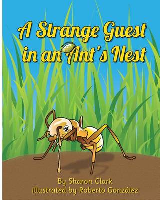 Cover of A Strange Guest in an Ant's Nest