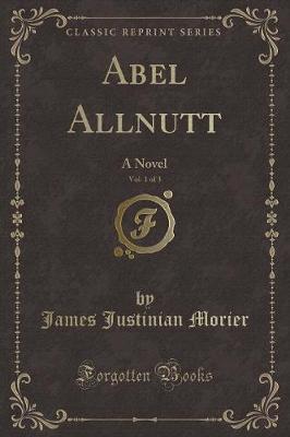 Book cover for Abel Allnutt, Vol. 1 of 3