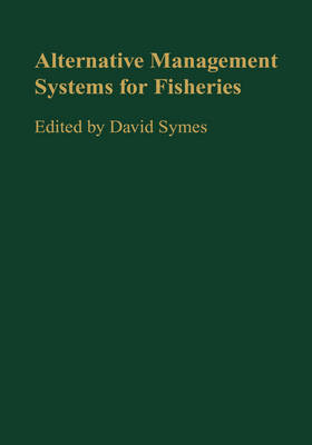 Book cover for Alternative Management Systems for Fisheries