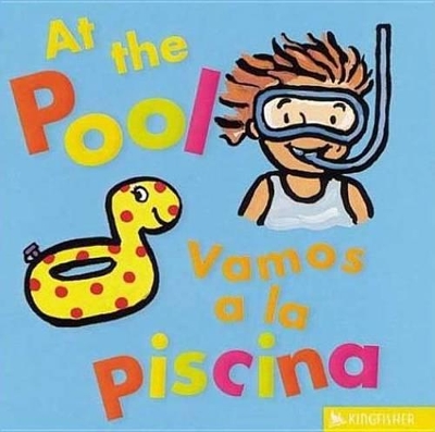 Book cover for At the Pool/Vamos a la Piscina