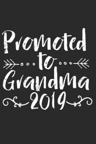 Cover of Promoted To Grandma 2019