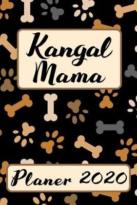 Book cover for KANGAL MAMA Planer 2020