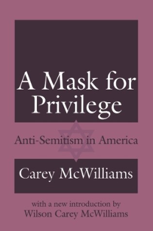 Cover of A Mask for Privilege