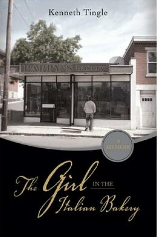 Cover of The Girl in the Italian Bakery