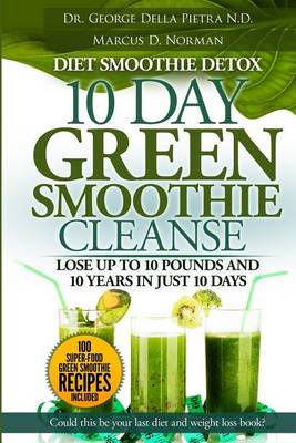 Book cover for Diet Smoothie Detox, 10 Day Green Smoothie Cleanse