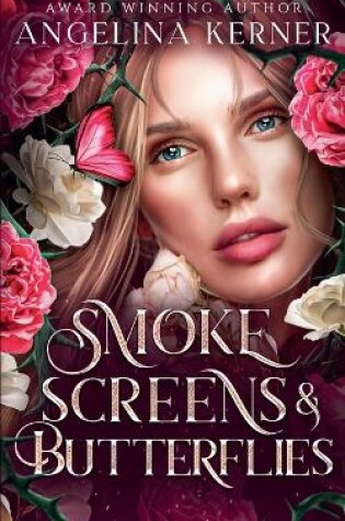 Cover of Smokescreens & Butterflies