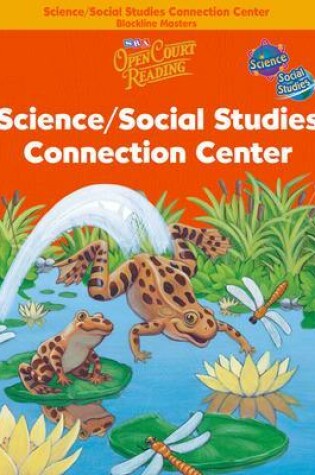 Cover of Open Court Reading, Science and Social Studies Connection Center Blackline Masters, Grade 1