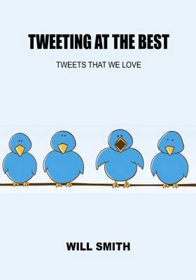 Book cover for Tweeting at the Best