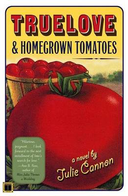 Book cover for Truelove & Homegrown Tomatoes