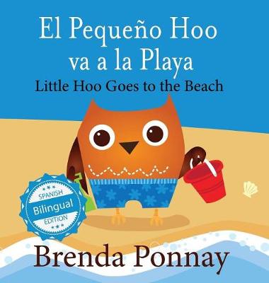 Book cover for Little Hoo goes to the Beach / El Pequeño Hoo va a la Playa
