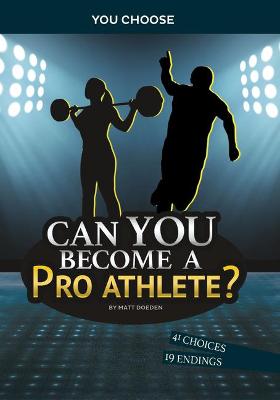 Book cover for Can You Become a Pro Athlete?