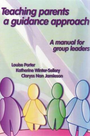 Cover of Teaching Parents a Guidance Approach