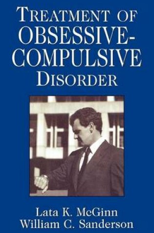 Cover of Treatment of Obsessive Compulsive Disorder