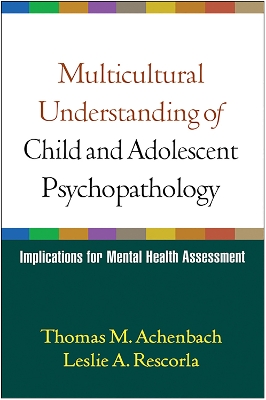 Book cover for Multicultural Understanding of Child and Adolescent Psychopathology