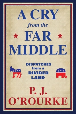 Book cover for A Cry from the Far Middle