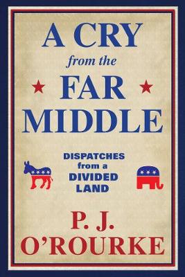 Book cover for A Cry From the Far Middle